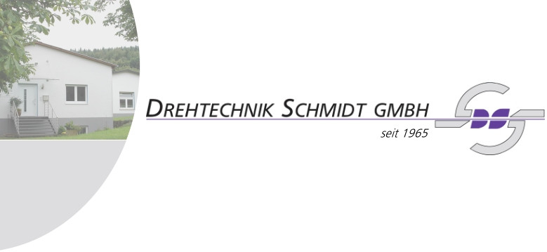 Herzlich Willkommen auf den Internetseiten der Firma Drehtechnik-Schmidt